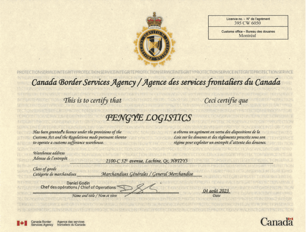 CBSA Sufferance Warehouse Licence No. 395 CW 6050 issued to FENGYE LOGISTICS